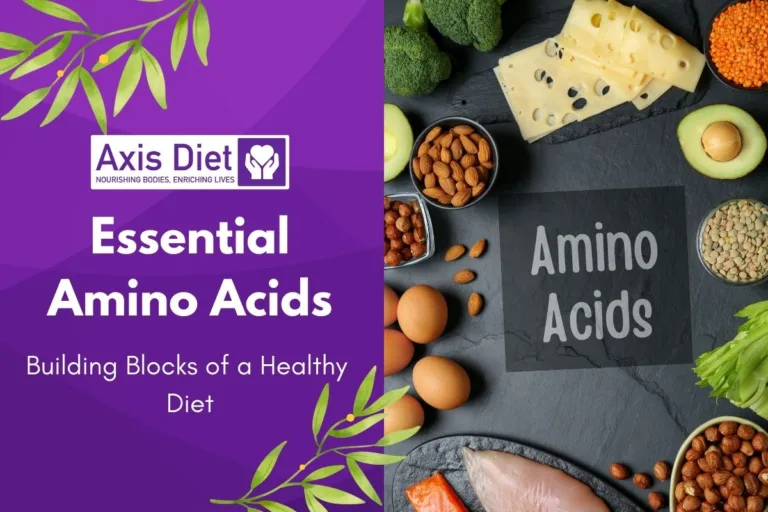 Essential Amino Acids - Building Blocks of a Healthy Diet