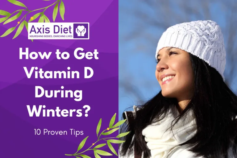 How to Get Vitamin D During Winters?