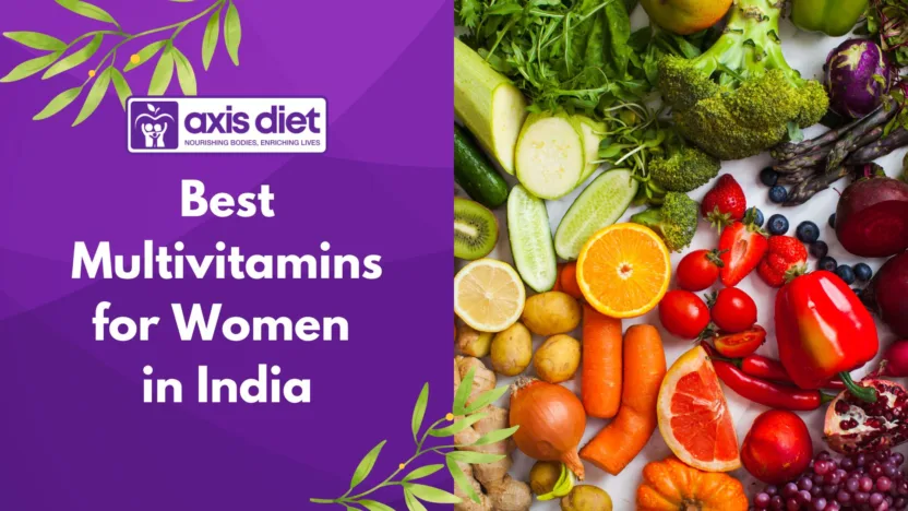 Best Multivitamins for Women in India