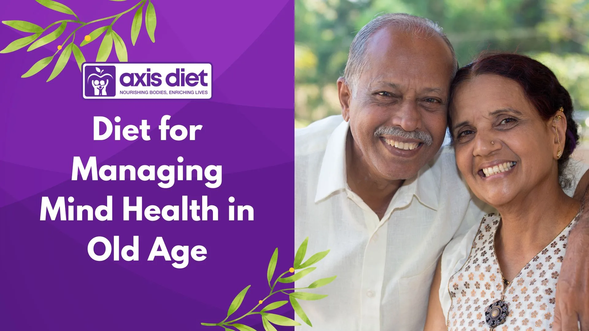 Indian Diet for Managing Mind Health in Old Age